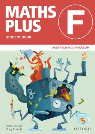 Image for Maths Plus Student Book F Foundation Value Pack: Australian Curriculum Edition (includes Student Book F + Assessment Book F)