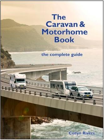 Image for The Caravan and Motorhome Book The Complete Guide