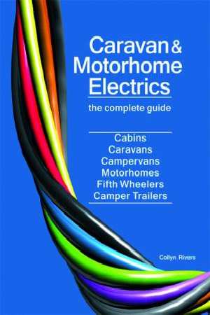 Image for Caravan and Motorhome Electrics The Complete Guide 2nd Edition
