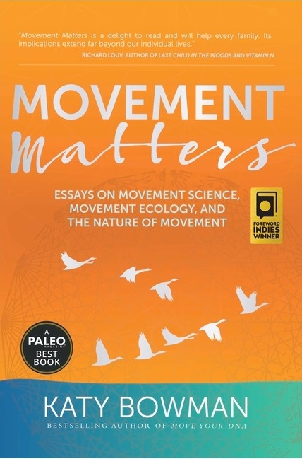 Movement Matters Essays on Movement Science, Movement Ecology