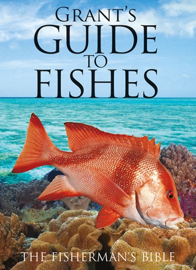 Image for Grant's Guide to Fishes 12th Edition The Fisherman's Bible
