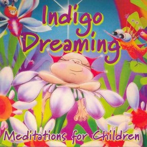 Image for Indigo Dreaming: Meditations for Children