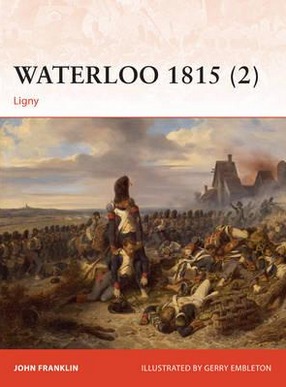 Image for Waterloo 1815 (2) Ligny #277 Osprey Campaign