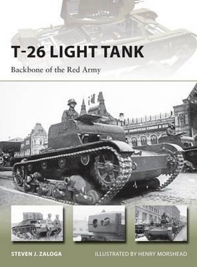 Image for T-26 Light Tank: Backbone of the Red Army #218 Osprey New Vanguard