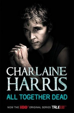 All Together Dead Sookie Stackhouse 7 By Charlaine Harris