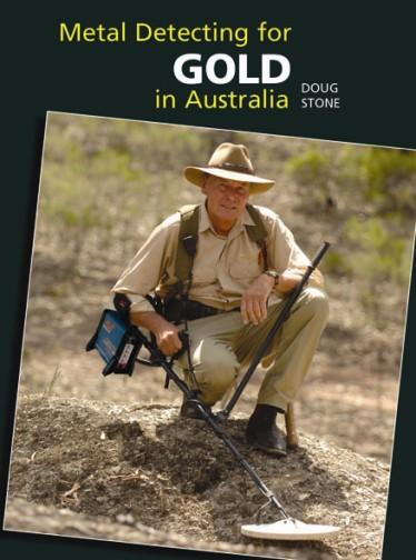 Metal Detecting For Gold in Australia 5th Edition Image for Metal Detecting For Gold in Australia 5th Edition