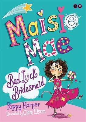 Image for Bad-Luck Bridesmaid #2 Maisie Mae