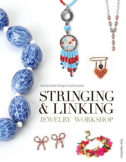 Image for Stringing & Linking Jewelry Workshop: Handcrafted Designs and Techniques