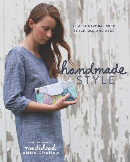 Image for Handmade Style: 23 Must have basics to stitch, use, and wear