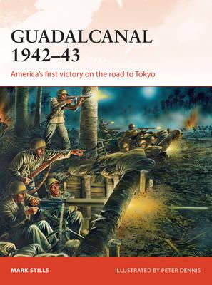 Image for Guadalcanal 1942-43: America's First Victory on the Road to Tokyo #284 Campaign