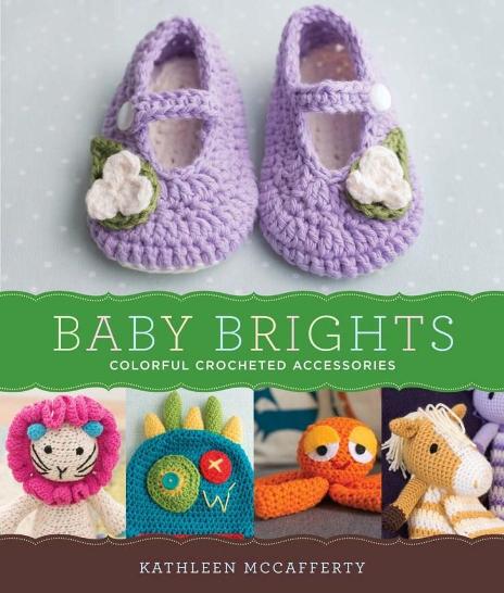 Image for Baby Brights: Colorful Crocheted Accessories