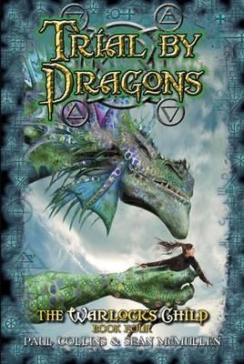 Image for Trial by Dragons #4 Warlock's Child