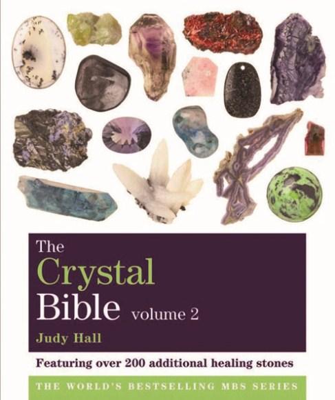 Image for The Crystal Bible Volume 2 : Featuring over 200 additional healing stones