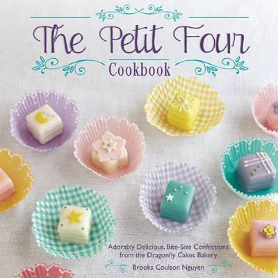 The Petit Four Cookbook: Adorably Delicious, Bite-Size Confections from the Dragonfly Cakes Bakery Image for The Petit Four Cookbook: Adorably Delicious, Bite-Size Confections from the Dragonfly Cakes Bakery