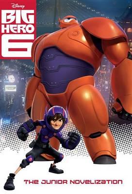Image for Big Hero 6: The Junior Novelization