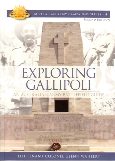 Image for Exploring Gallipoli: An Australian Army Battlefield 2E #4 Australian Army Campaigns Series