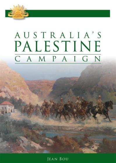 Image for Australia's Palestine Campaign 1916-18 #7 Australian Army Campaigns Series