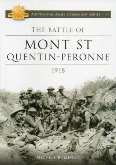 Image for Battle of Mont St Quentin-Peronne 1918 #11 Australian Army Campaigns Series