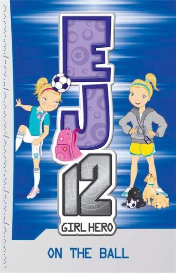 Image for On the Ball #6 EJ12 Girl Hero