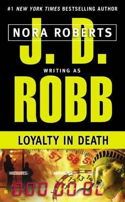 Image for Loyalty in Death #9 In Death