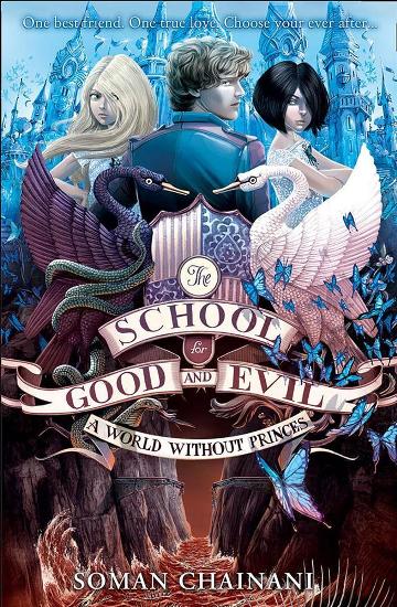 Image for A World without Princes #2 School for Good and Evil