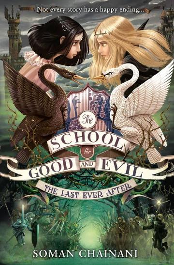 Image for The Last Ever After #3 School for Good and Evil
