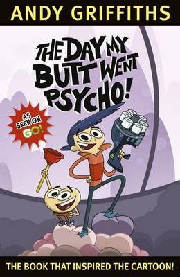 Image for The Day My Butt Went Psycho: TV Tie-In #1 Bum Trilogy