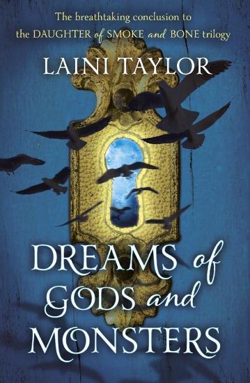 Image for Dreams of Gods and Monsters #3 Daughter of Smoke and Bone