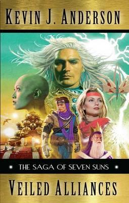 Image for Veiled Alliances # The Saga of the Seven Suns Prequel