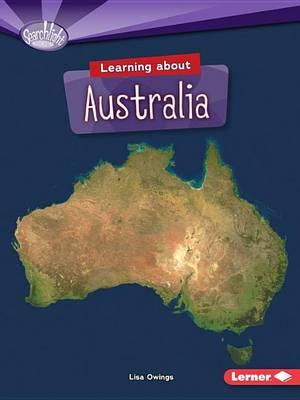 Image for Learning about Australia: Searchlight Books Do You Know the Continents?