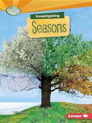 Image for Investigating Seasons # Searchlight Books What Are Earth's Cycles?