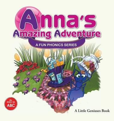 Image for Anna's Amazing Adventure # A Fun Phonics Series