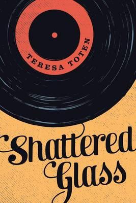 Image for Shattered Glass # Seven Secrets