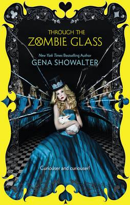 Image for Through The Zombie Glass #2 White Rabbit Chronicles