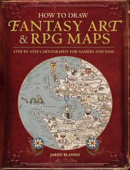 How to Draw Fantasy Art and RPG Maps: Step by Step Cartography for Gamers and Fans Image for How to Draw Fantasy Art and RPG Maps: Step by Step Cartography for Gamers and Fans