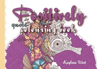Image for Positively Quote Colouring Book