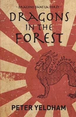 Image for Dragons in the Forest: Alex Faure
