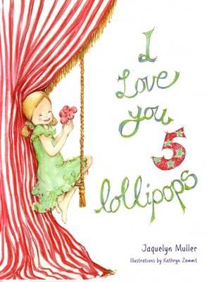 Image for I Love You 5 Lollipops