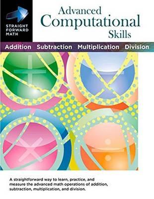 Image for Advanced Computational Skills: Straight Forward Math