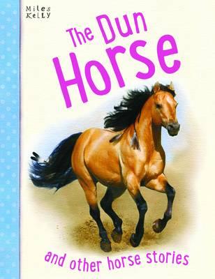 Image for The Dun Horse and other horse stories
