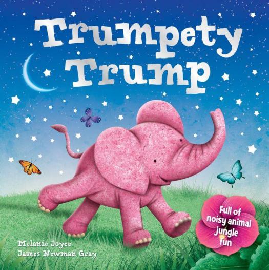 Image for Trumpety Trump: Make a noise and make friends