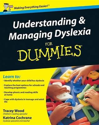 Image for Understanding and Managing Dyslexia For Dummies