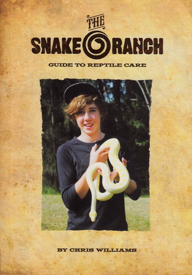 The Snake Ranch Guide to Reptile Care Image for The Snake Ranch Guide to Reptile Care