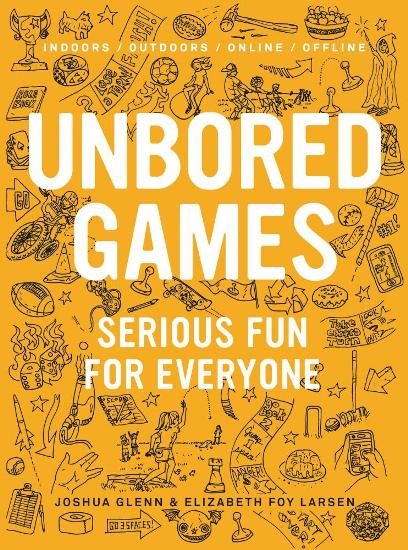 Unbored Games: Serious Fun for Everyone Image for Unbored Games: Serious Fun for Everyone