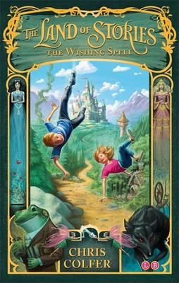 Image for The Wishing Spell #1 The Land of Stories
