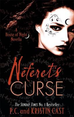 Image for Neferet's Curse #3 House of Night Novellas