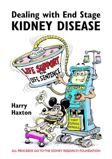 Image for Dealing with End Stage Kidney Disease: Life Support or Life Sentence