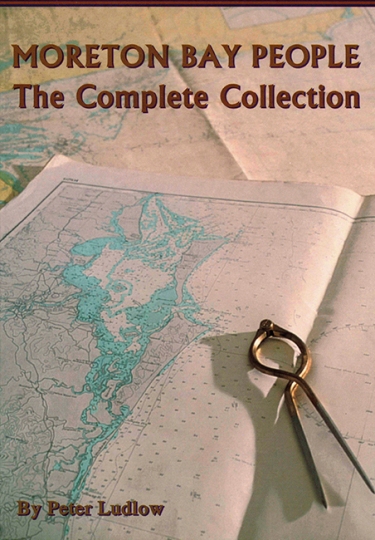 Image for Moreton Bay People : The Complete Collection