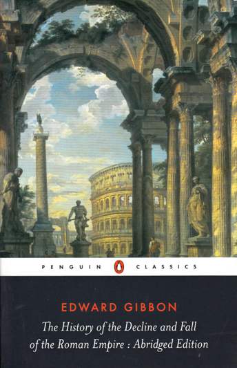 Image for The History of the Decline and Fall of the Roman Empire : Abridged Edition
