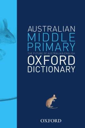 Image for Australian Middle Primary Oxford Dictionary First Edition
